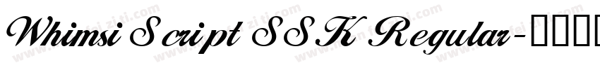 Whimsi Script SSK Regular字体转换